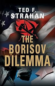 The Borisov Dilemma by Ted F Strahan