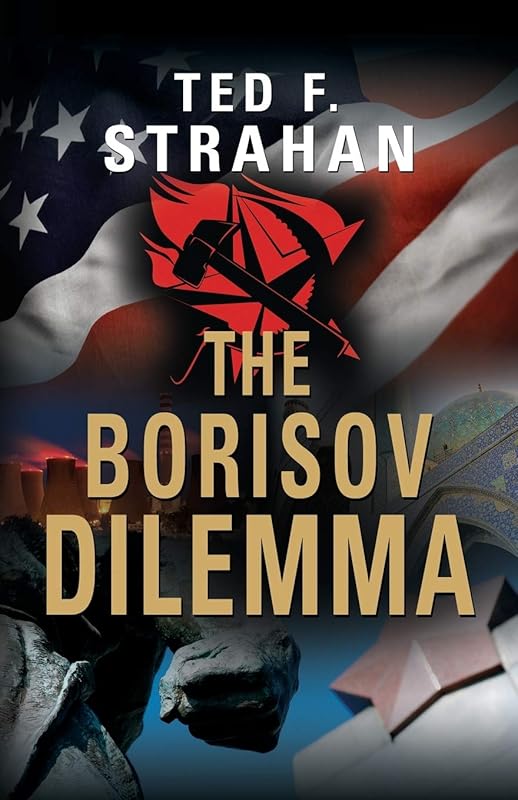 The Borisov Dilemma by Ted F Strahan