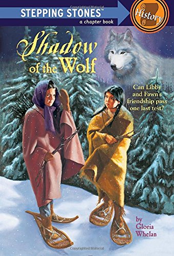 Shadow Of The Wolf by Gloria Whelan