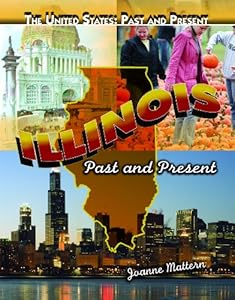 Illinois: Past and Present