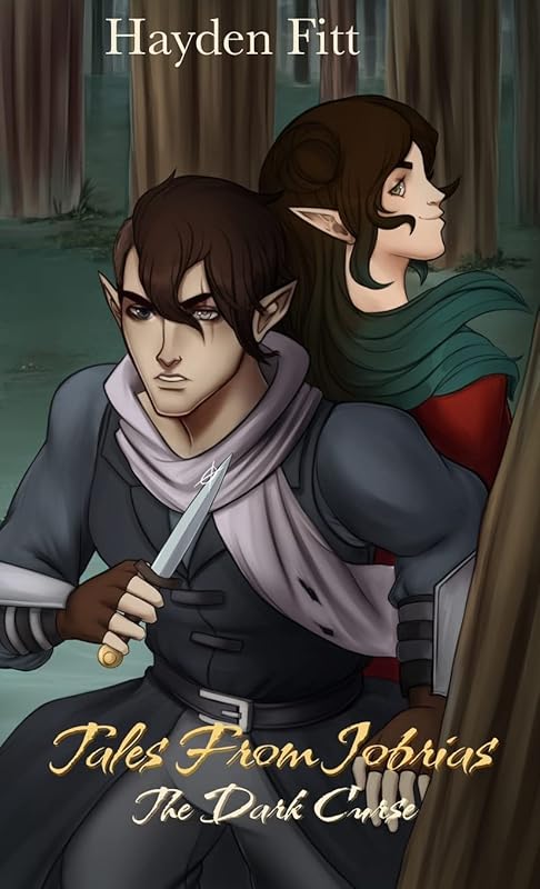 Tales From Iobrias: The Dark Curse by Hayden Fitt