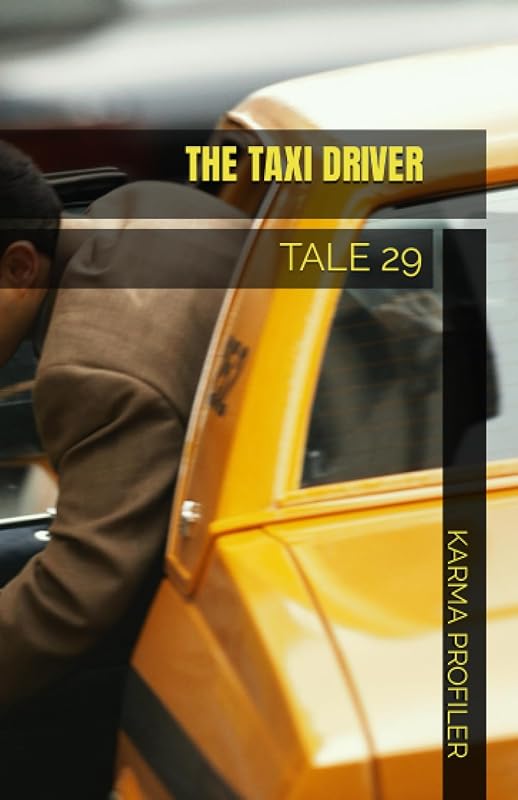 TALE The taxi driver (Therapeutic tales.) by Karma Profiler