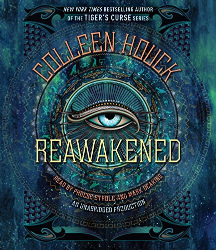 Reawakened by Colleen Houck