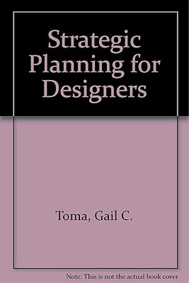 STRATEGIC PLANNING FOR DESIGNERS