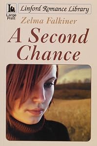 A Second Chance (LIN) by Zelma Falkiner