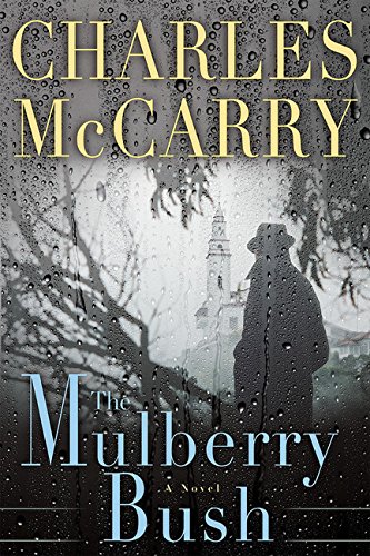 The Mulberry Bush by Charles McCarry