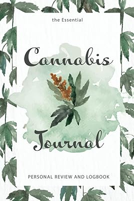 Cannabis Review, Logbook, and Journal: Rate, Record, and Track Favorite Weed Marijuana Strains (Watercolor)