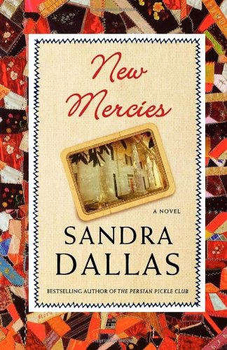 New Mercies by Sandra Dallas