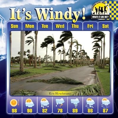 It's Windy! (What's It Like Out?)