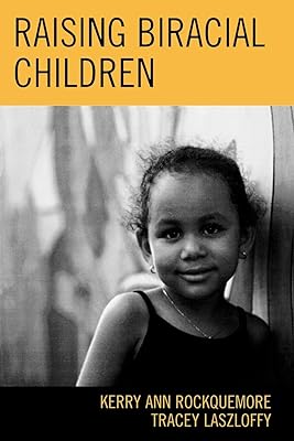 Raising Biracial Children