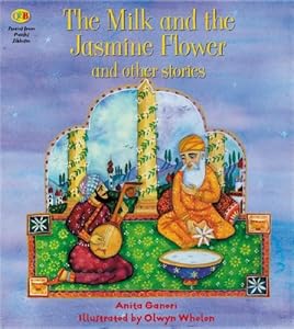 The Milk and the Jasmine Flower and Other Stories: Sikhism (Qeb Stories from Faiths)