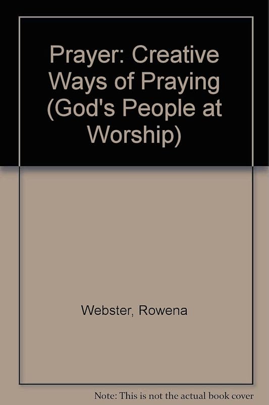 Prayer (God's People at Worship) by Rowena Webster