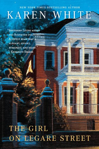 The Girl On Legare Street (Tradd Street) by Karen White