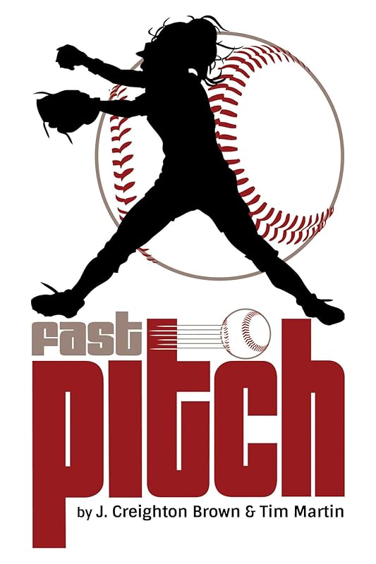 Fast Pitch by Tim Martin