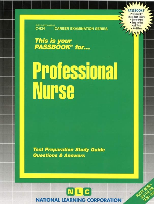Professional Nurse(Passbooks) (Career Examination Series) by National Learning Corporation
