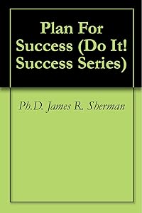 Plan For Success (Do It! Success Series Book 4)