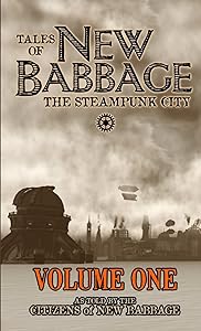 Tales of New Babbage by The Citizens of New Babbage