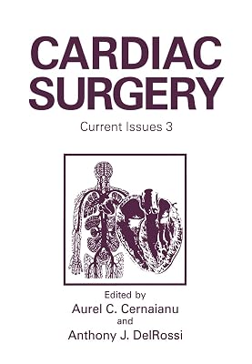 Cardiac Surgery (Cardiac Surgery Vol. 3)