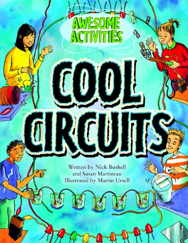 Cool Circuits by Susan Martineau