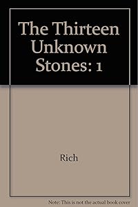 The Thirteen Unknown Stones