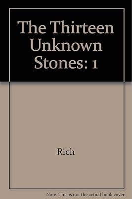 The Thirteen Unknown Stones