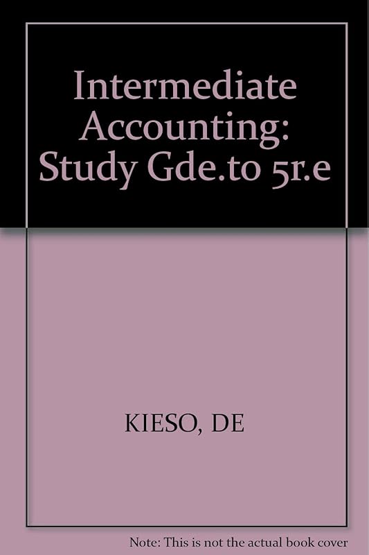 Cases in Financial Accounting by Donald E. Kieso