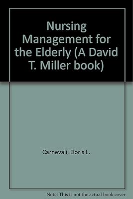 Nursing management for the elderly