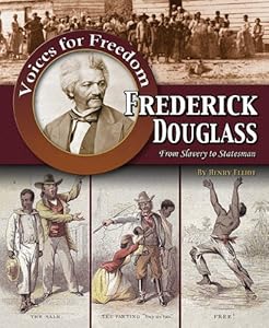 Frederick Douglass: From Slavery to Statesman by Henry Elliot