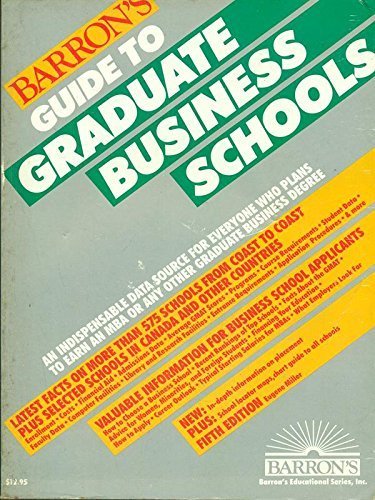 Barron's Guide to Graduate Business Schools by Eugene Miller