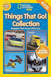 National Geographic Readers: Things That Go Collection