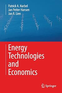 Energy Technologies and Economics by Patrick A. Narbel