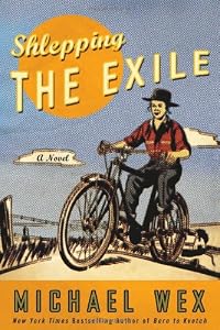 Shlepping the Exile: A Novel