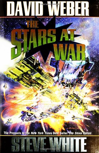 The Stars at War (Starfire) by David Weber