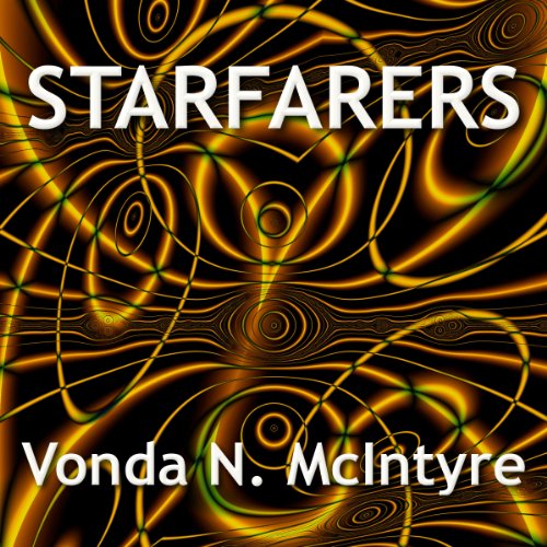 Starfarers by Vonda N. McIntyre