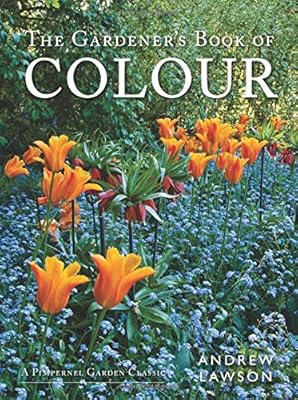 The Gardener's Book of Colour