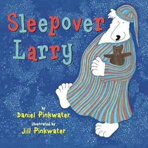 Sleepover Larry (Larry Series)