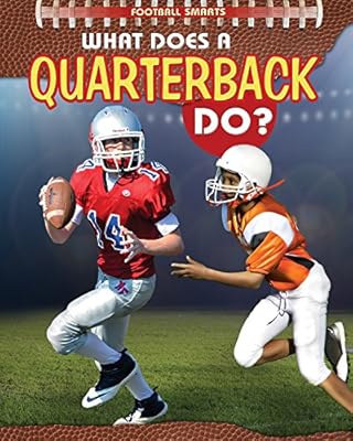 What Does a Quarterback Do?