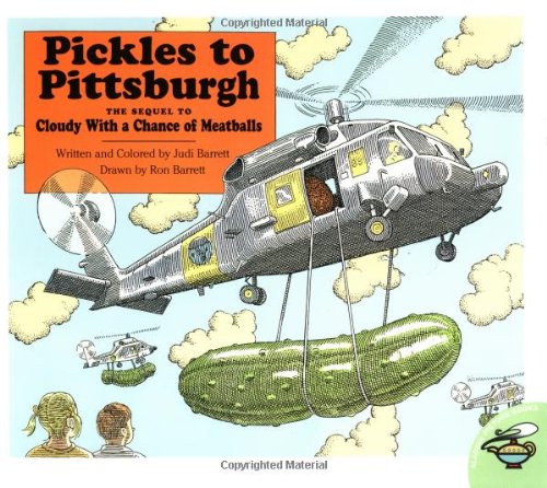 Pickles To Pittsburgh by Judi Barrett