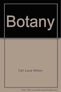 Botany by Carl Louis Wilson