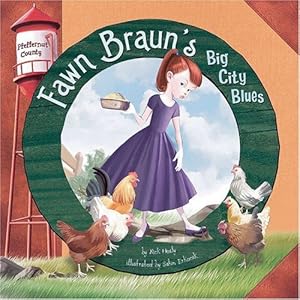 Fawn Braun's Big City Blues (Pfeffernut County)