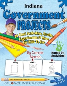 Indiana Government Projects: 30 Cool, Activities, Crafts, Experiments &amp; More for Kids to Do!