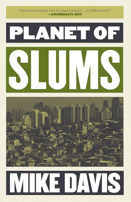 Planet of Slums (Essential Mike Davis) by Mike Davis