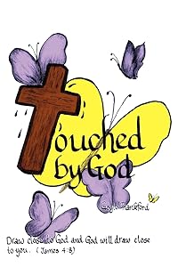 Touched By God by Gayle Frankford
