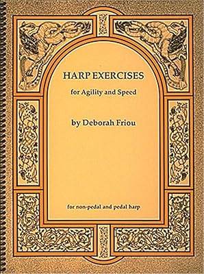 Harp Exercises For Speed And Agility For Non-Pedal & Pedal Harps