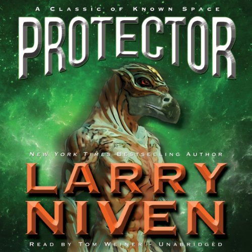 Protector: A Classic of Known Space by Larry Niven