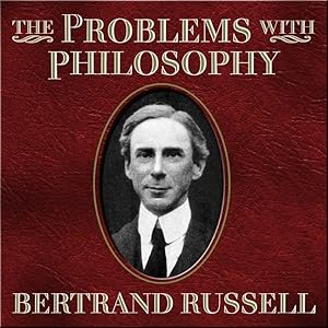 The Problems With Philosophy