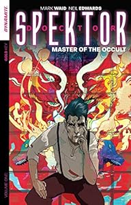 Doctor Spektor: Master of the Occult Volume 1