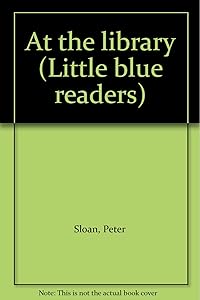At the library (Little blue readers)