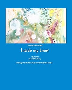 Reverse Colouring Book(c): Inside My Lines by Corla McGillivray
