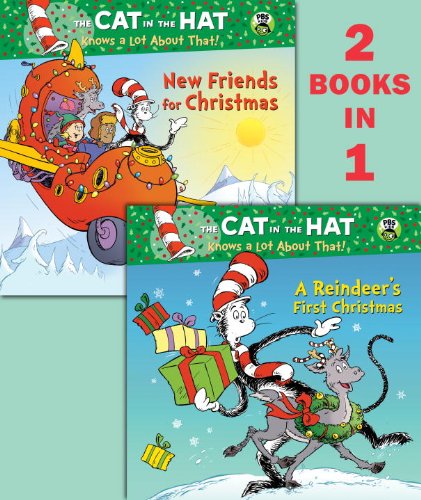 A Reindeer's First Christmas/New Friends for Christmas (Dr. Seuss/Cat in the Hat) (Deluxe Pictureback) by Tish Rabe